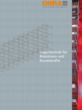 Lagertechnik für Aluminium und Kunststoffe